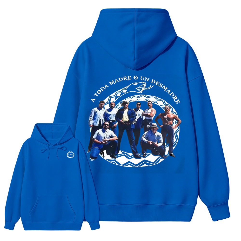 "A Toda Madre O Un Desmadre"- Vintage Chicano Homies Hoodie