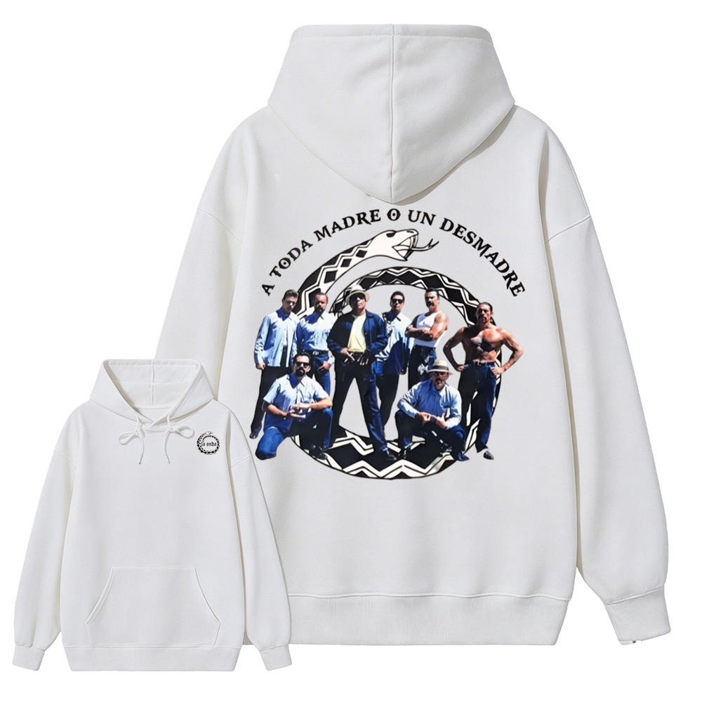 "A Toda Madre O Un Desmadre"- Vintage Chicano Homies Hoodie