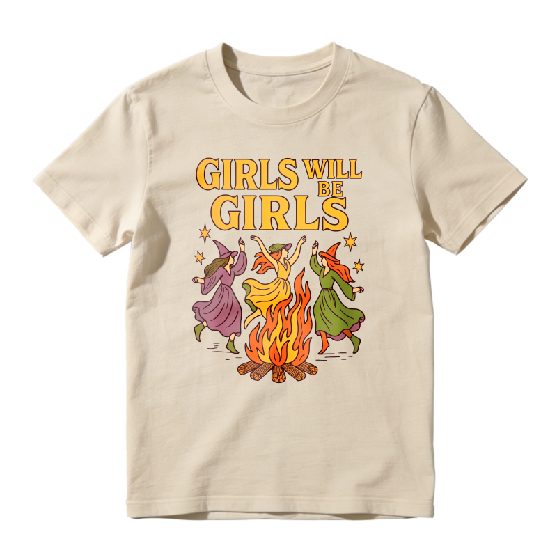 Girls Will Be Girls Witches Dancing Around Campfire Unisex Classic T-shirt