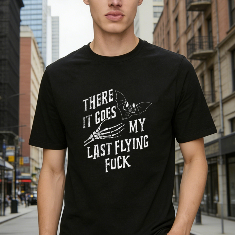 Skeleton Hand Releasing Bat Funny Sarcastic Quote T-shirt
