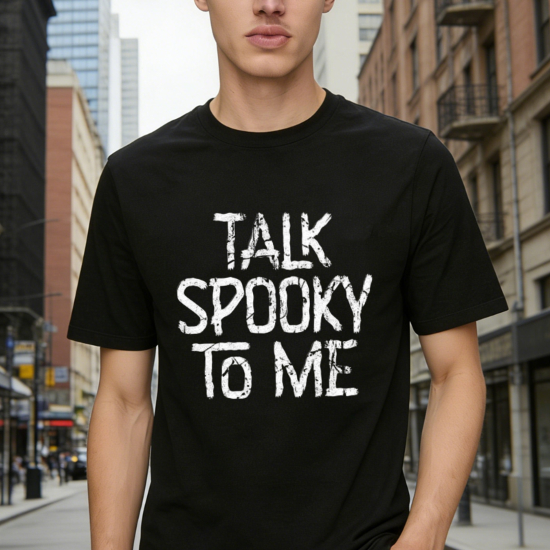 Talk Spooky To Me Funny Halloween Quote Graphic T-shirt