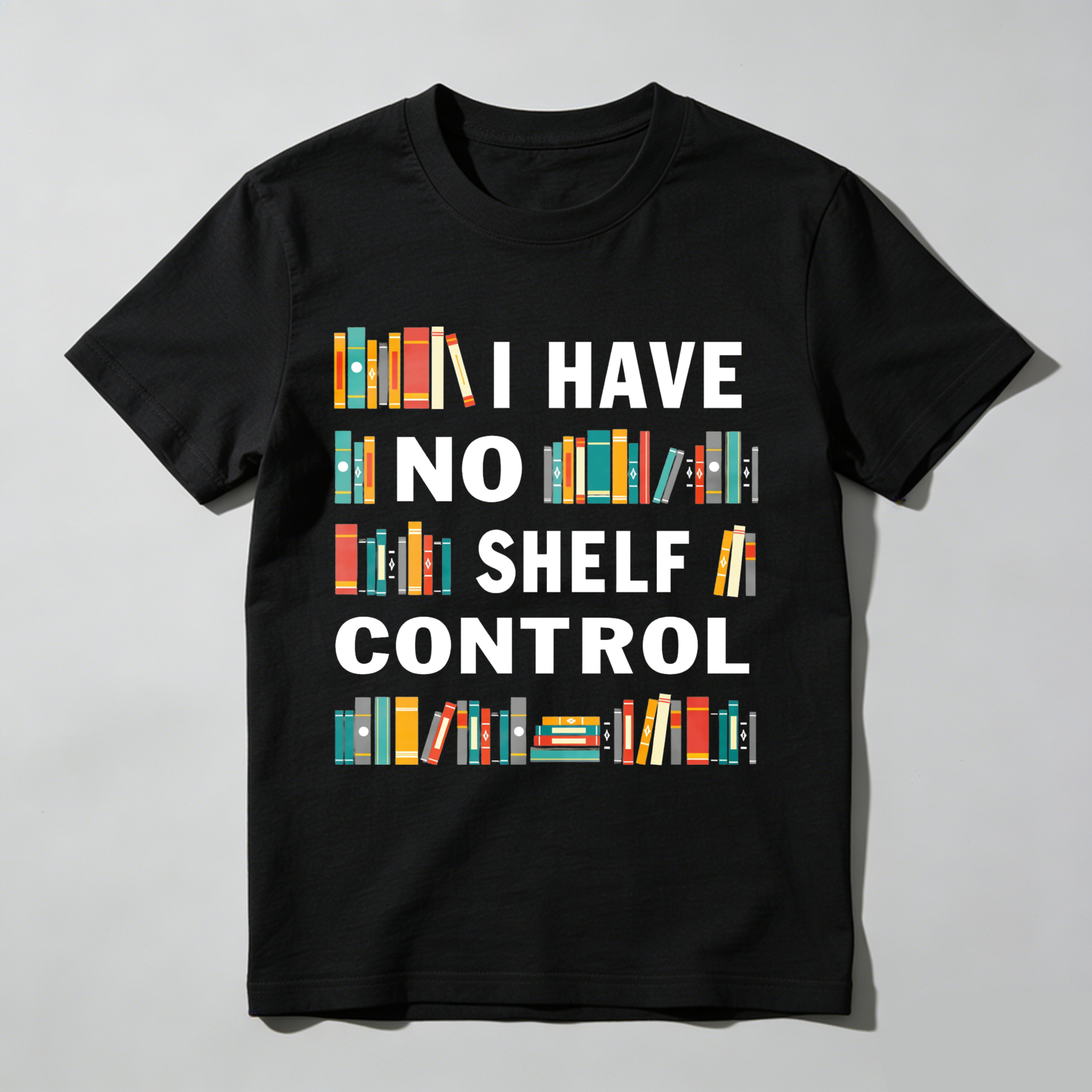 Wardrobecart I Have No Shelf Control Tshirt
