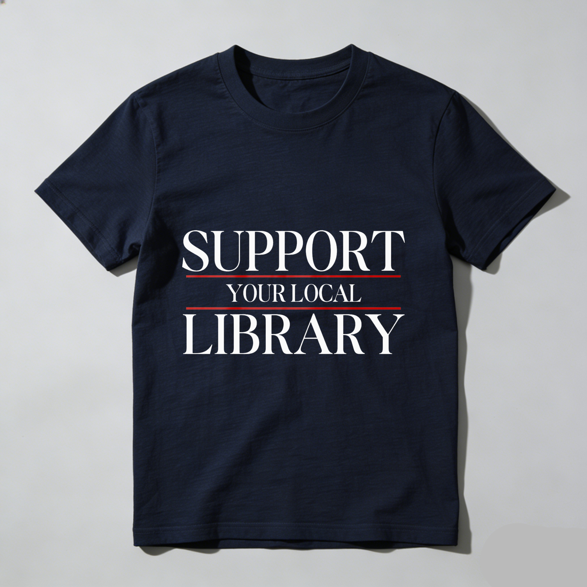 Wardrobecart Support Your Local Library Tshirt