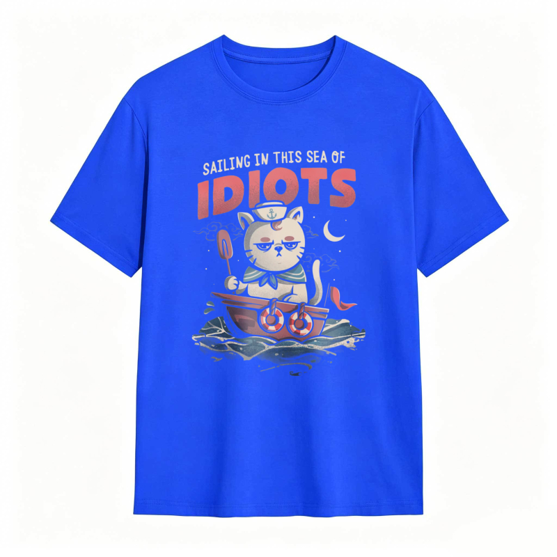 Cat Sailing In A Boat With Text Sailing In This Sea Of Idiots Unisex Classic T-shirt