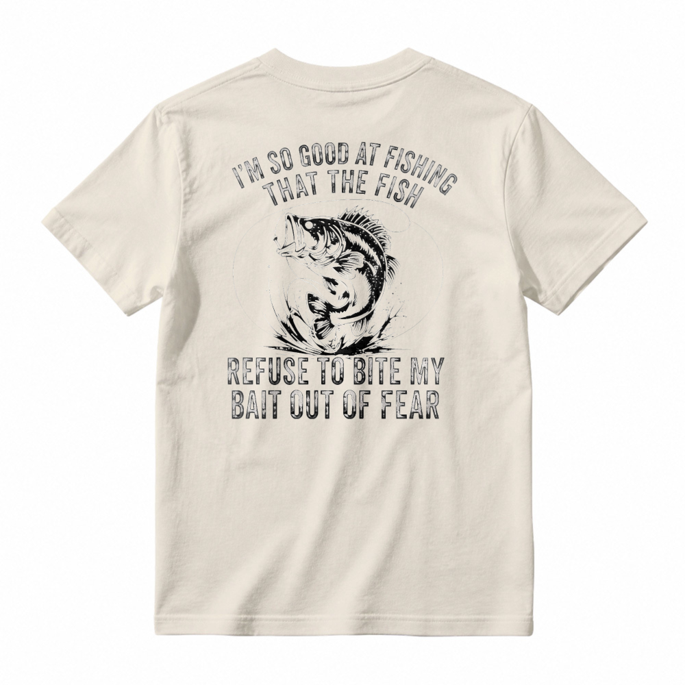 Funny Fishing Quote Fish Refuse To Bite Bait Out Of Fear Graphic T-shirt