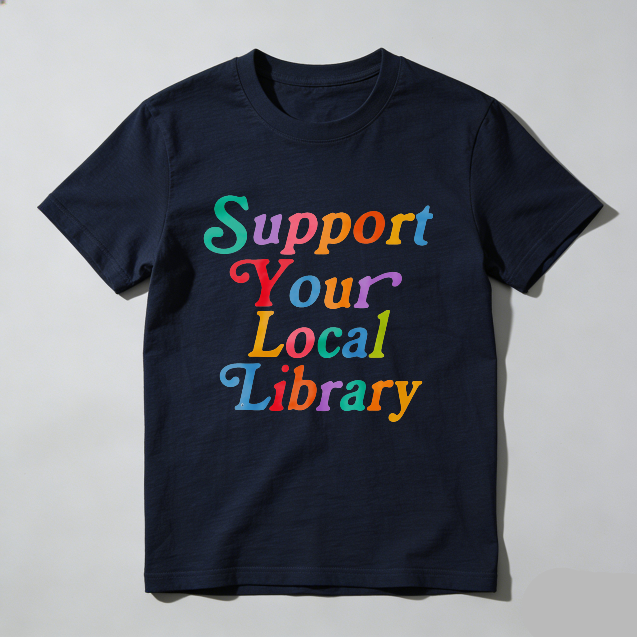 Wardrobecart Support Your Local Library Tshirt