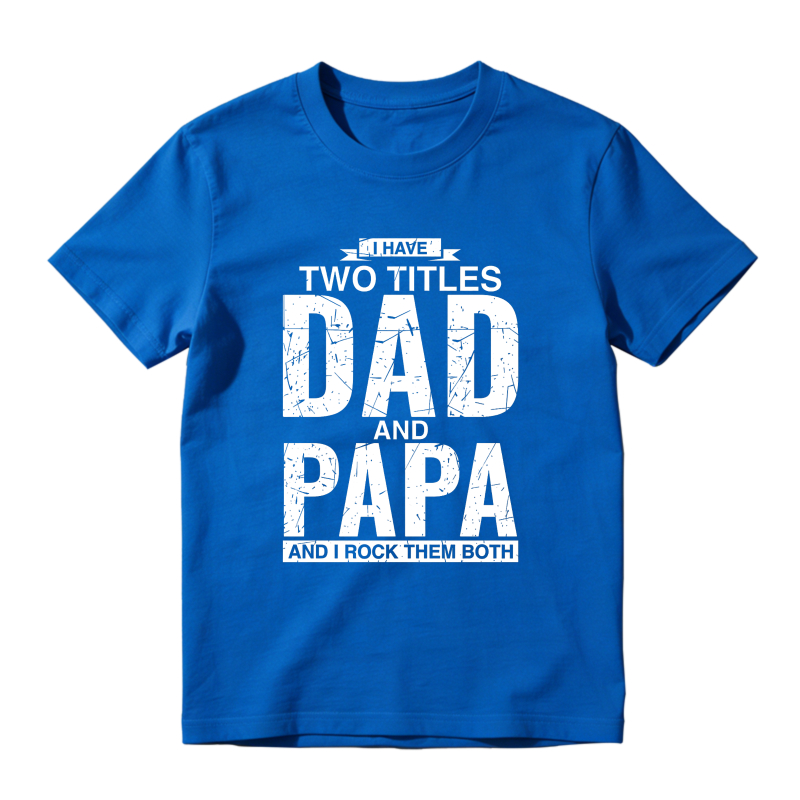 Cool Dad And Papa Double Title Rocking T-Shirt For Awesome Fathers