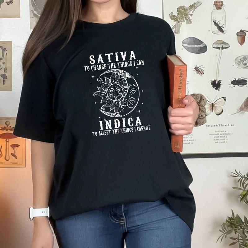 100% Cotton Unisex Sativa To Change The Things I Can Indica Cannabis Weed T-Shirt Casual Top
