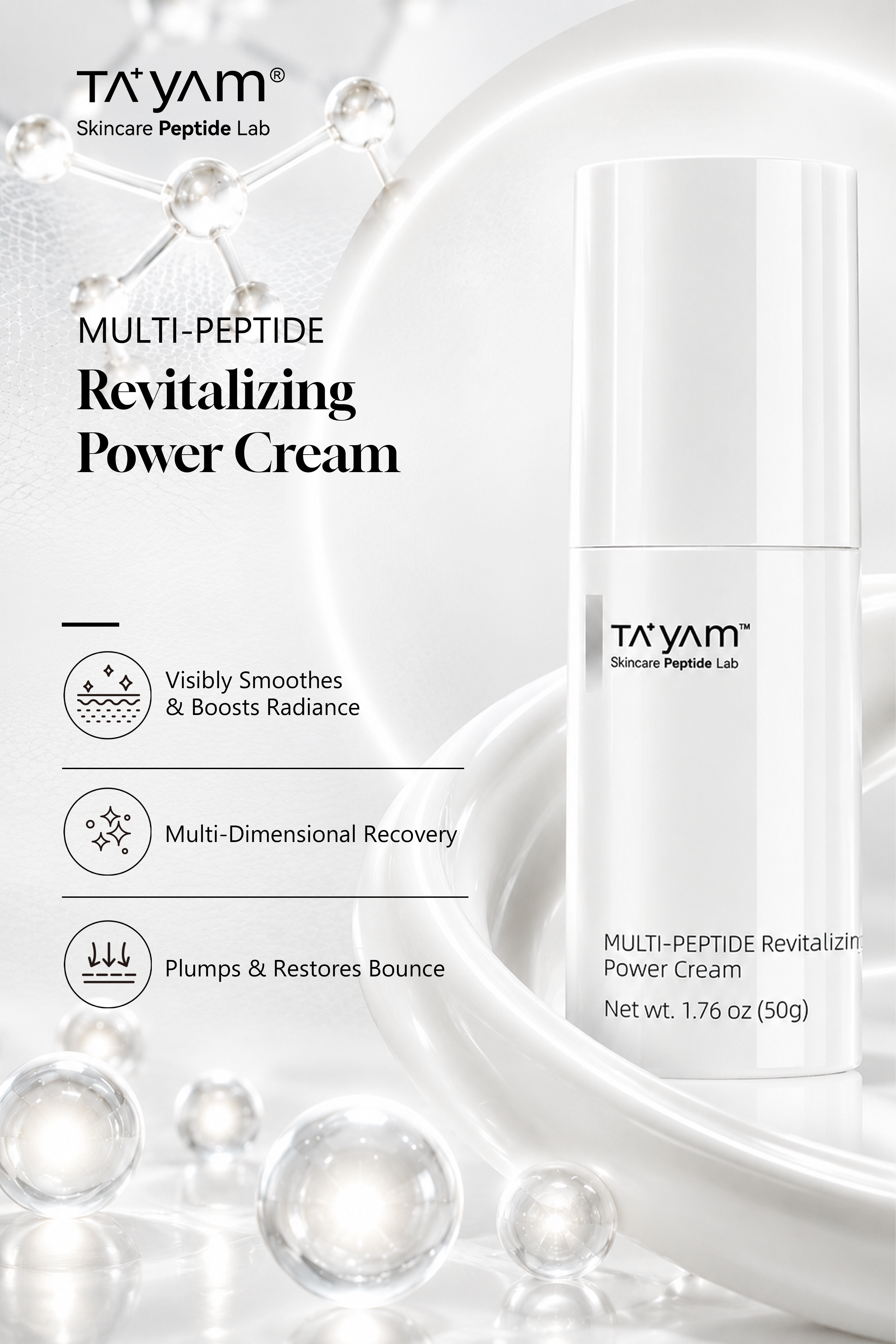 TAYAM 多肽焕活赋能面霜：MULTI-PEPTIDE Revitalizing Power Cream(50g)
