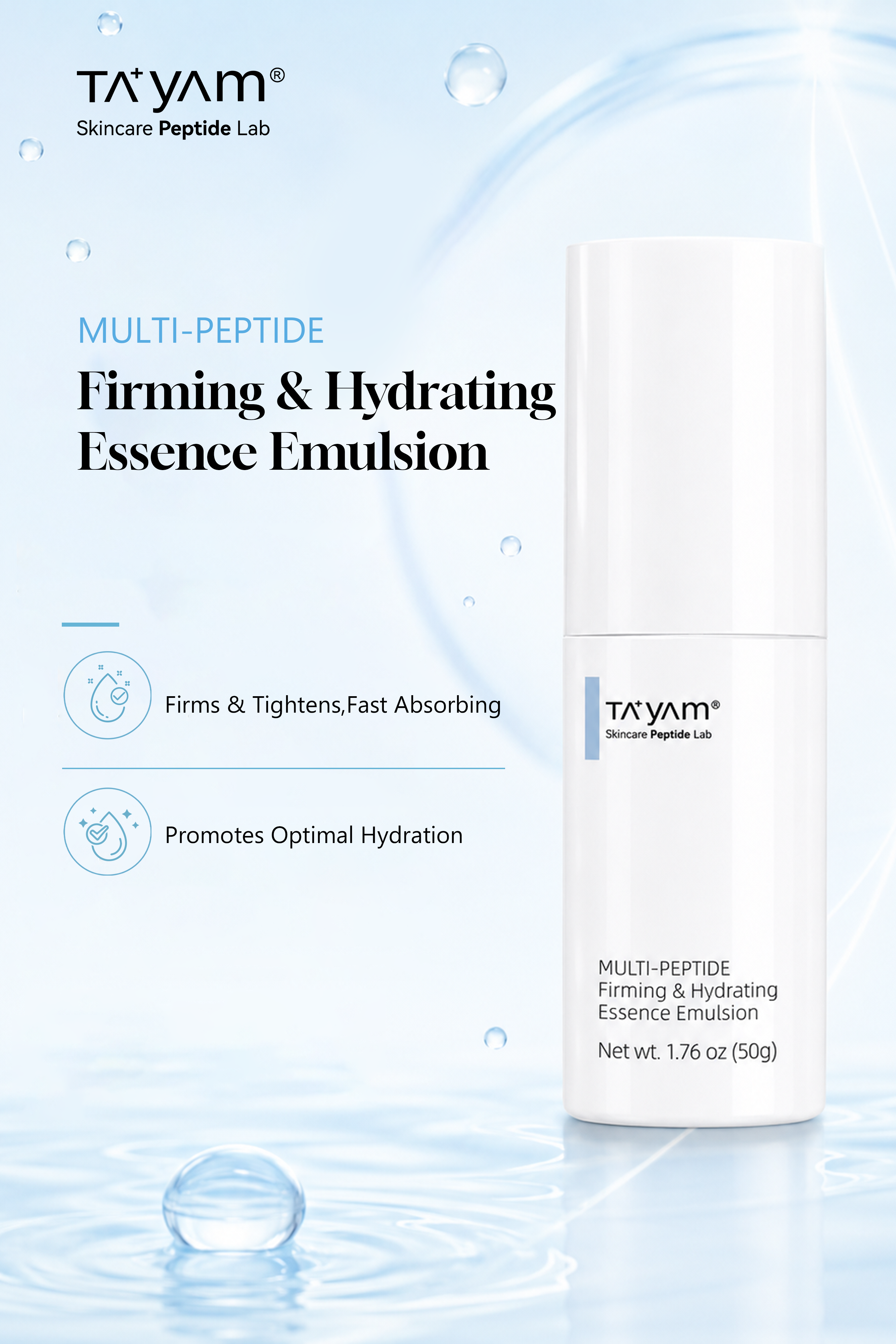 TAYAM 多重胜肽紧致保湿精华乳：MULTI-PEPTIDE Firming & Hydrating Essence Emulsion（50g）