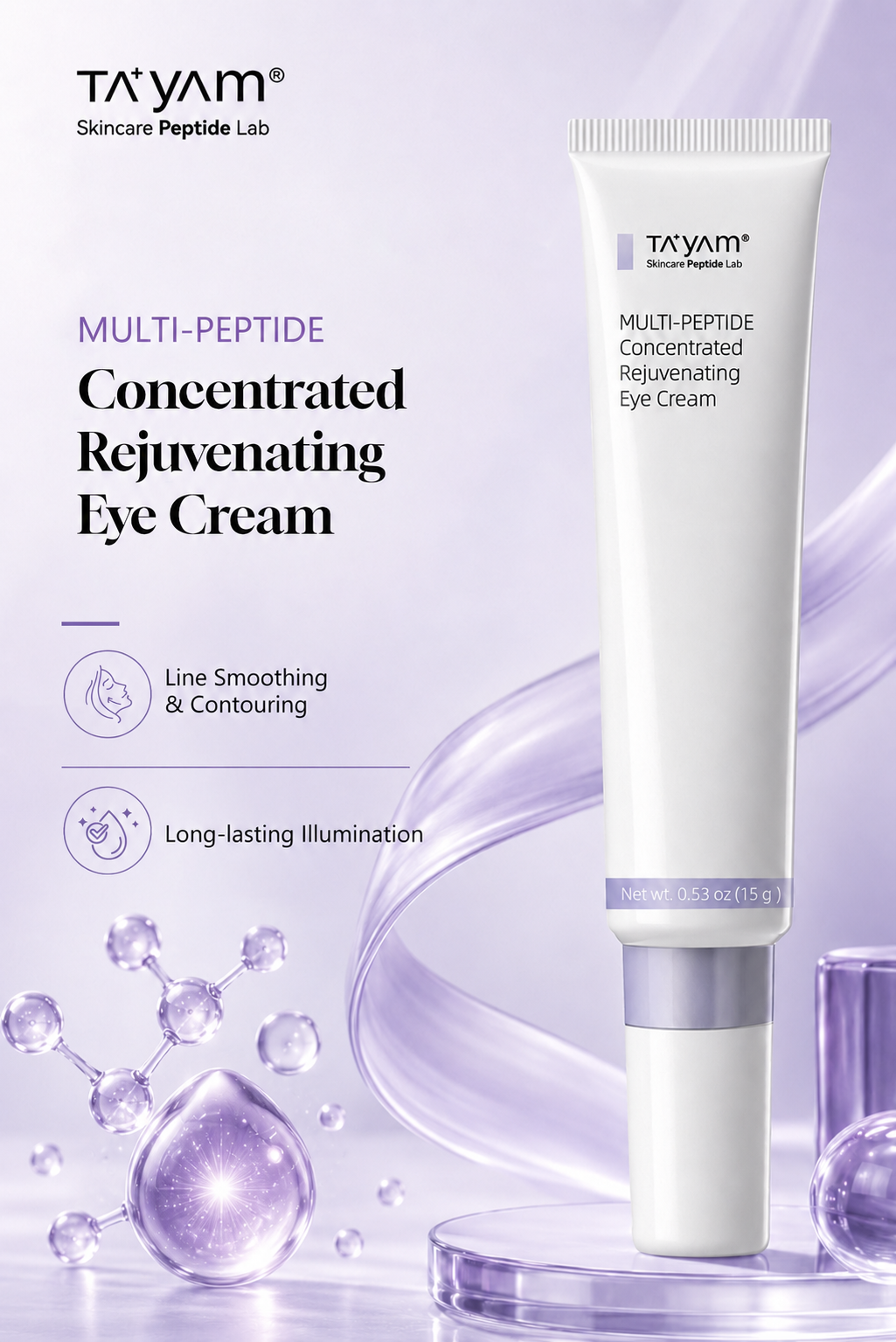 TAYAM 凝时焕采紧致眼霜：MULTI-PEPTIDE Concentrated Rejuvenating Eye Cream（15g）