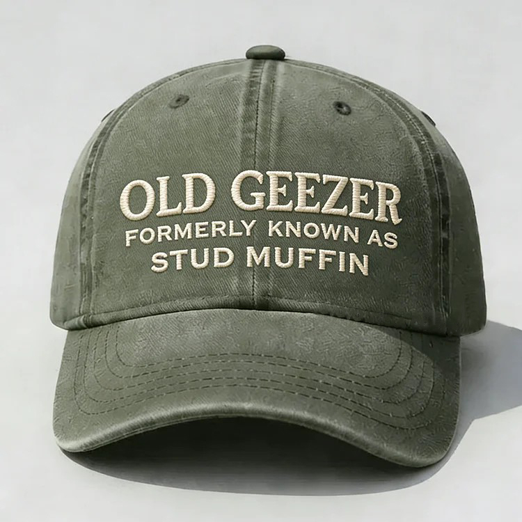 Old Geezer Formerly Known As Stud Muffin Embroidery Cap