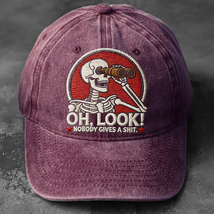 Oh Look Nobody Gives A Sh*t Embroidery Cap