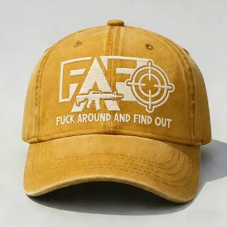 FAFO F*ck Around And Find Out Embroidery Cap