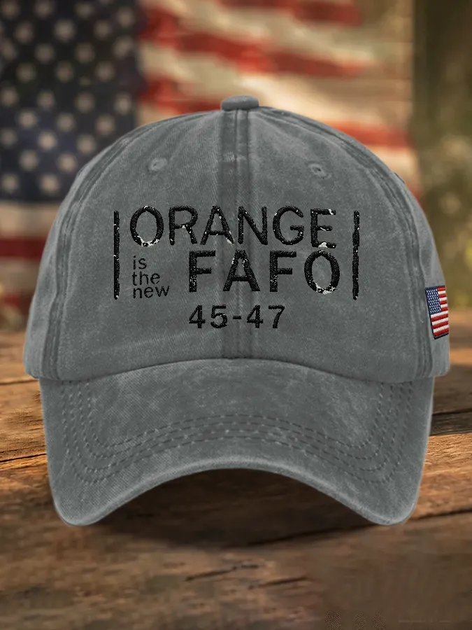 Retro Orange Is The New FAFO 45 47 Print Baseball Cap