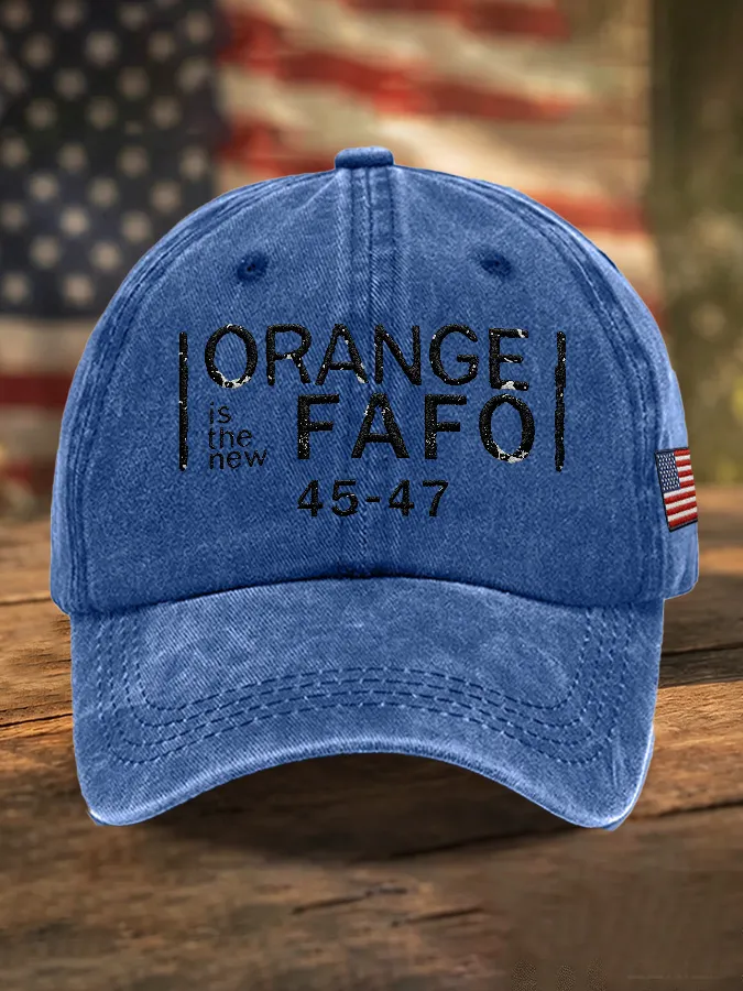 Retro Orange Is The New FAFO 45 47 Print Baseball Cap