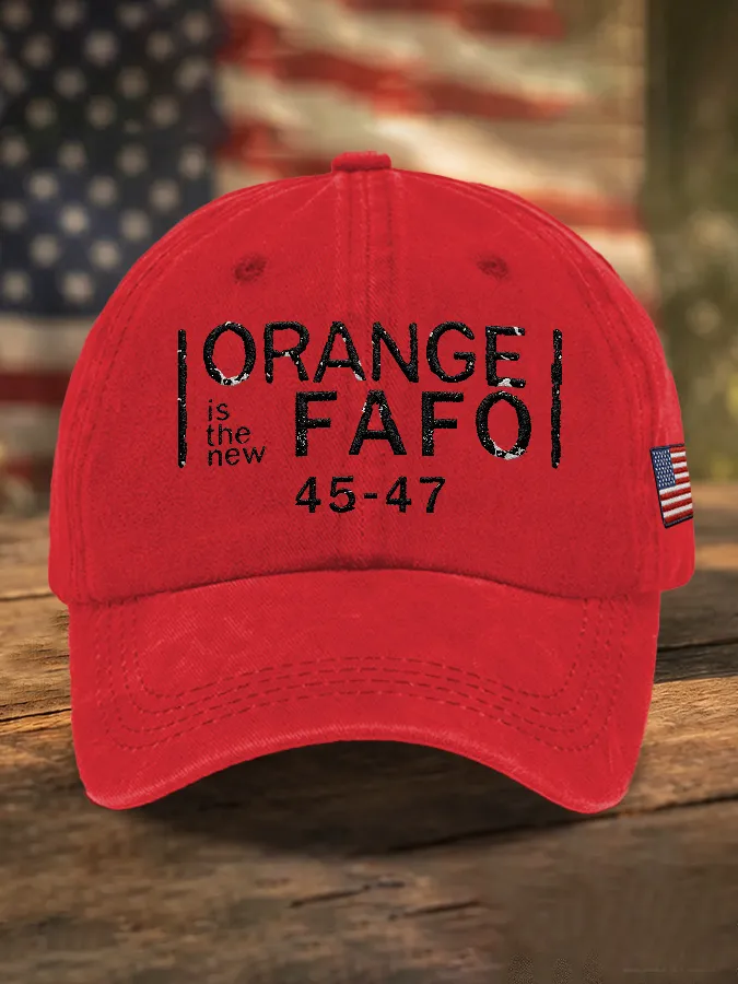 Retro Orange Is The New FAFO 45 47 Print Baseball Cap