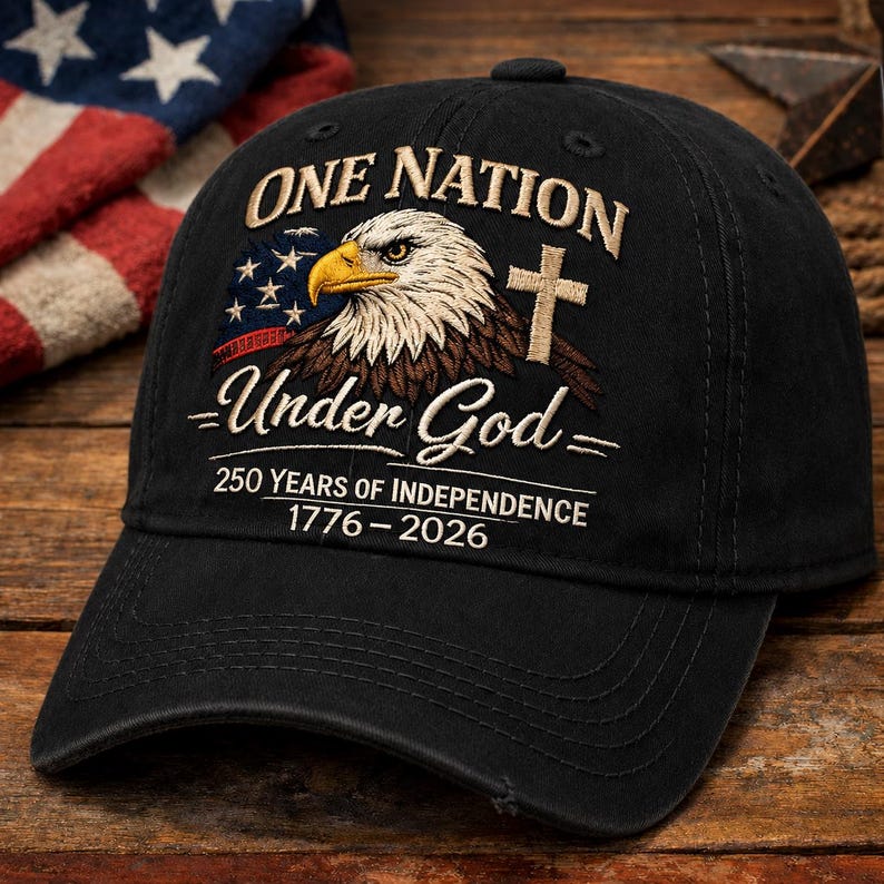 Custom One Nation Under God 250 Years embroidered Hat,