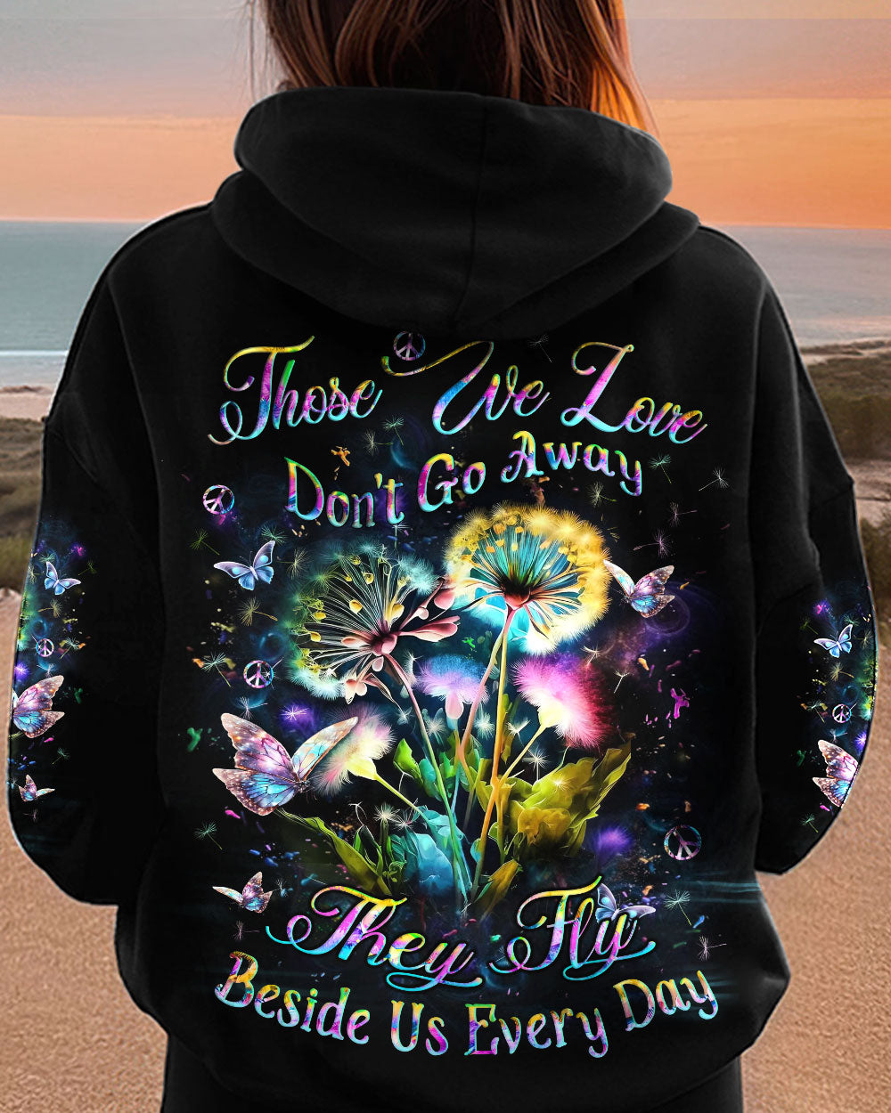 THOSE WE LOVE DON'T GO AWAY ALL OVER PRINT - YHLT2912233