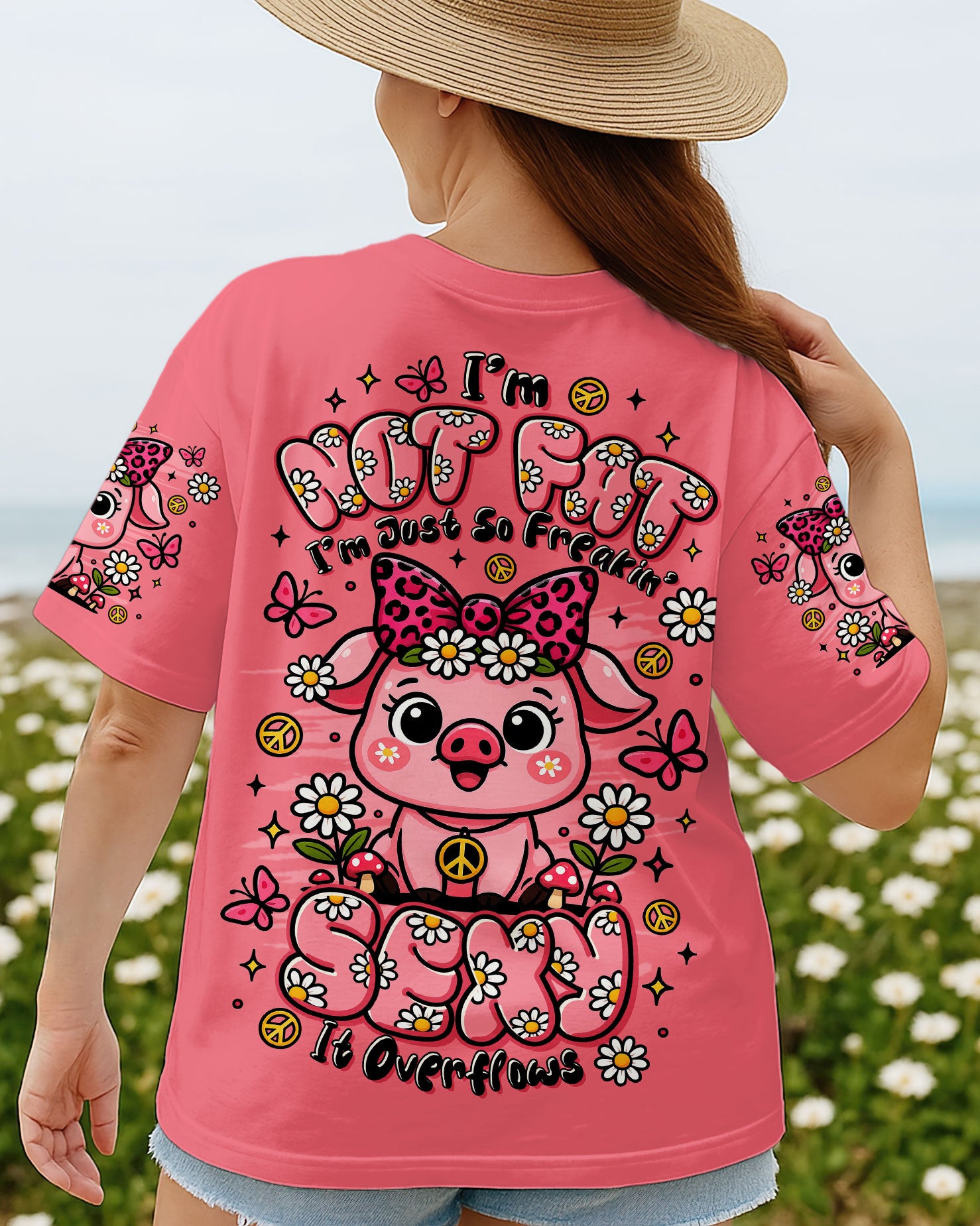 I'M NOT FAT I'M JUST SO FREAKIN SEXY IT OVERFLOWS PIG ALL OVER PRINT - TLTR2208251
