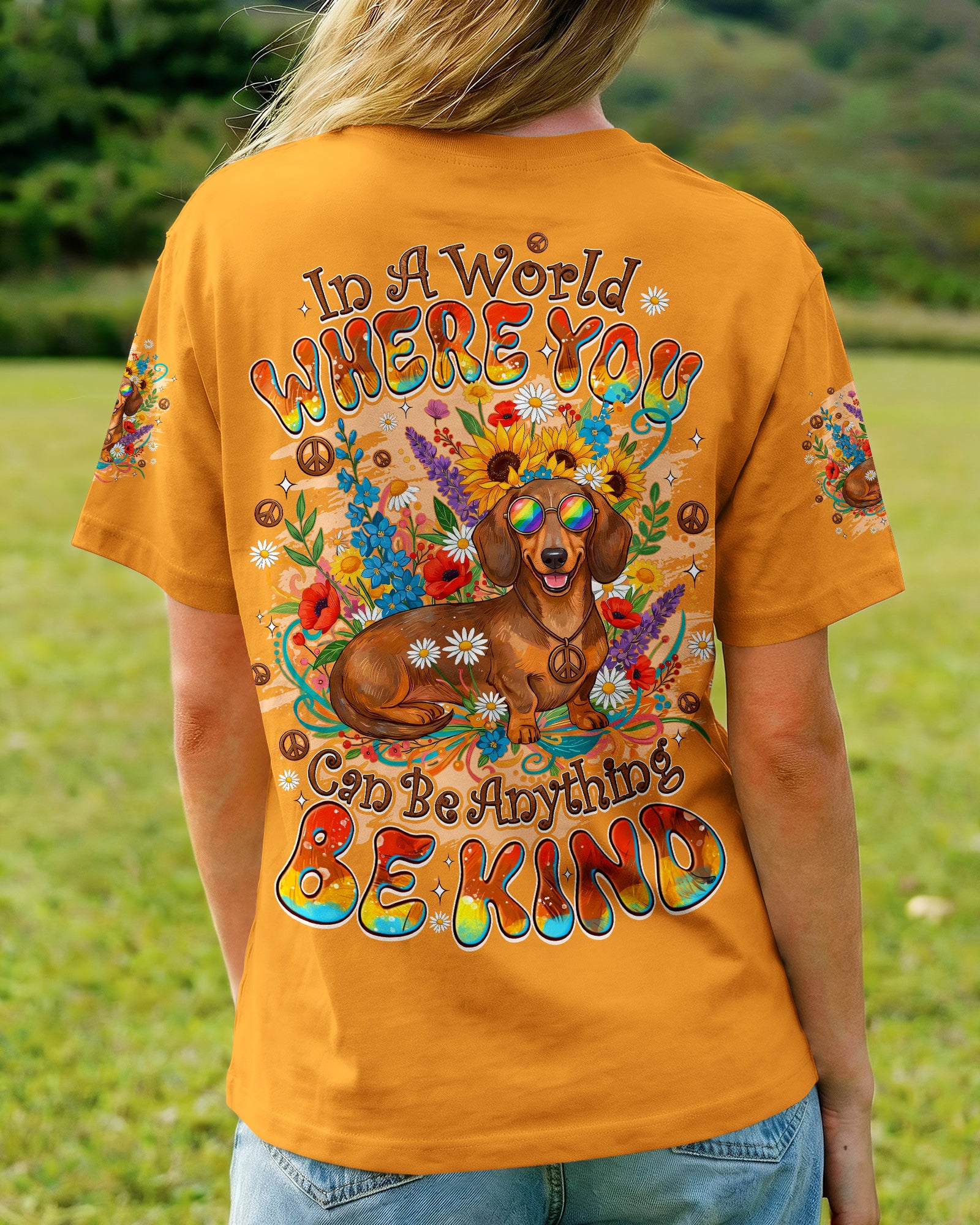 IN A WORLD WHERE YOU CAN BE ANYTHING BE KIND DACHSHUND ALL OVER PRINT - TYQY1104261