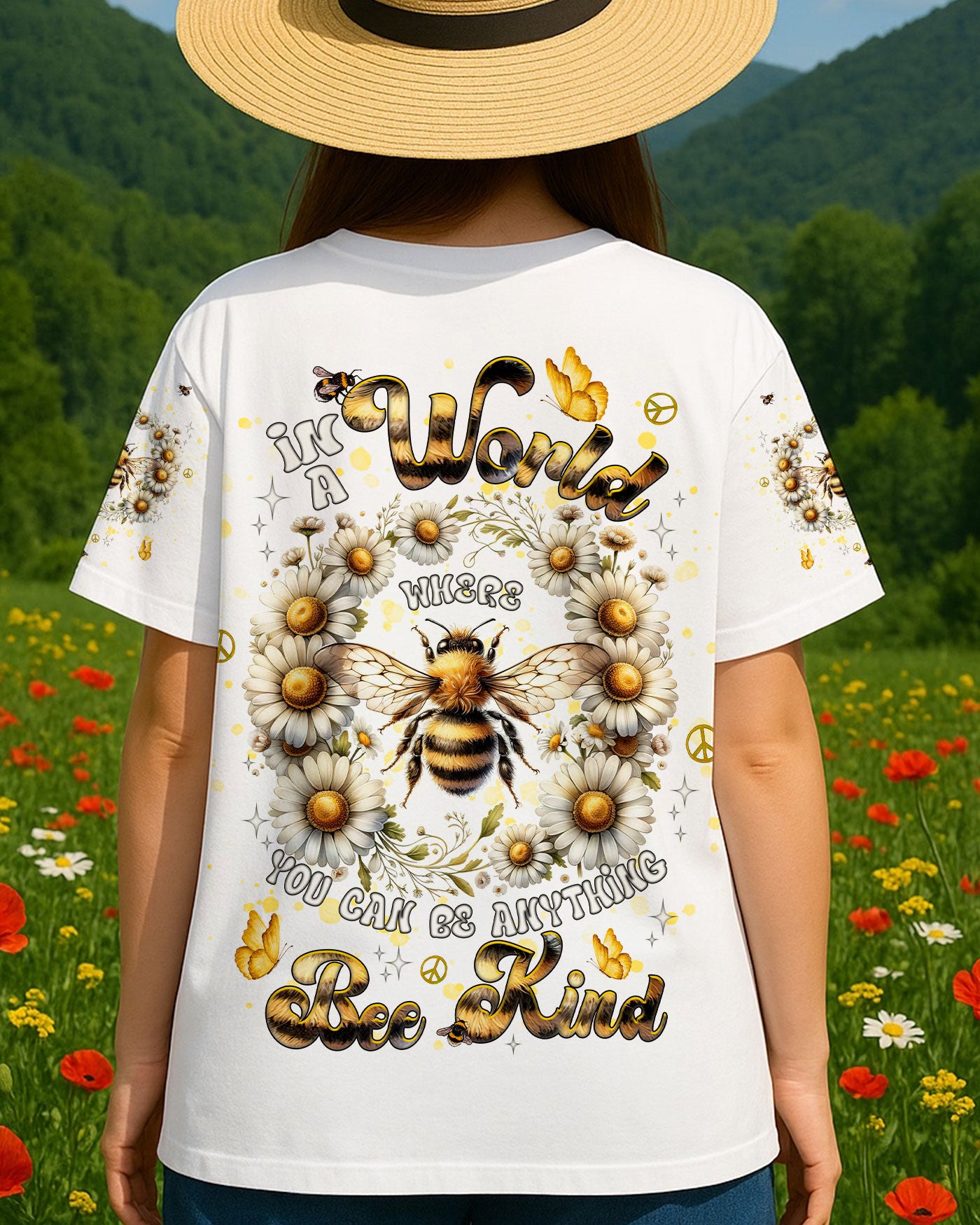 IN A WORLD WHERE YOU CAN BE ANYTHING BEE KIND ALL OVER PRINT - TLNT3005252