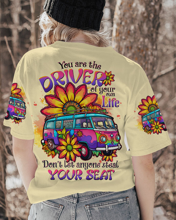 YOU'RE THE DRIVER OF YOUR OWN LIFE ALL OVER PRINT - TLTW2505231