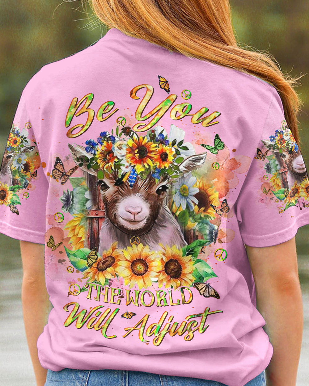 BE YOU THE WORLD WILL ADJUST GOAT ALL OVER PRINT - YHHN0301233