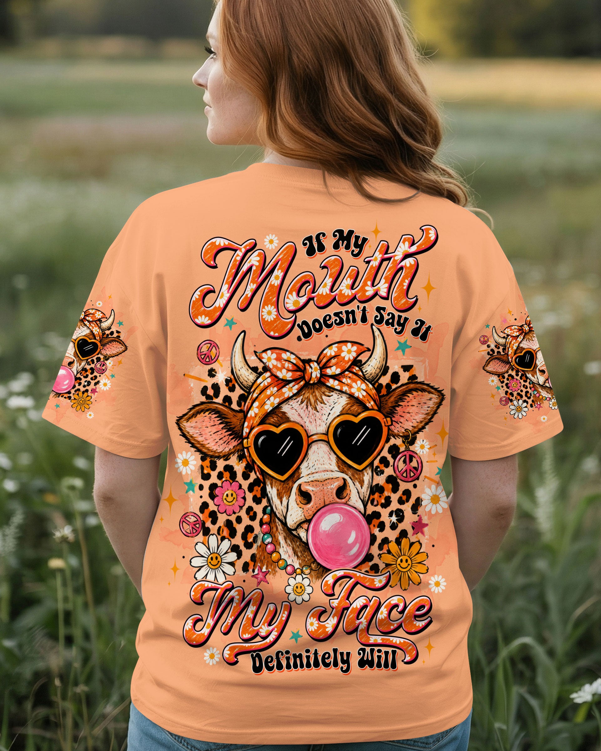 IF MY MOUTH DOESN'T SAY IT COW ALL OVER PRINT  - TLTW2406264
