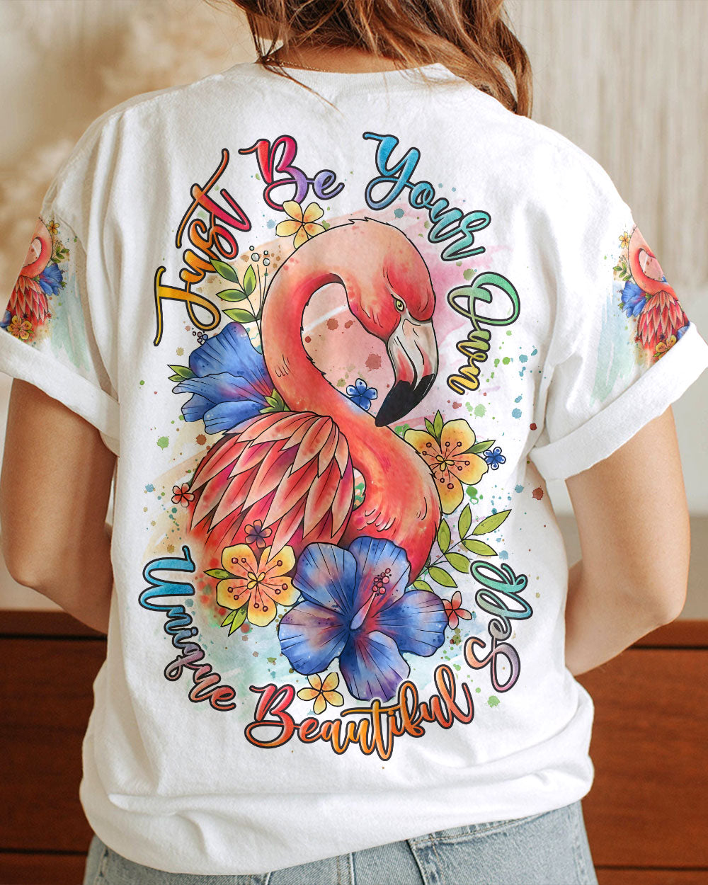 JUST BE YOUR OWN UNIQUE BEAUTIFUL SELF ALL OVER PRINT - YHLN0506233