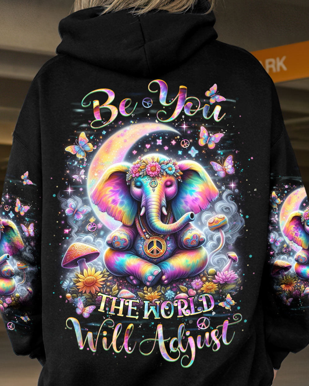 BE YOU THE WORLD WILL ADJUST ALL OVER PRINT - YHHN3003241
