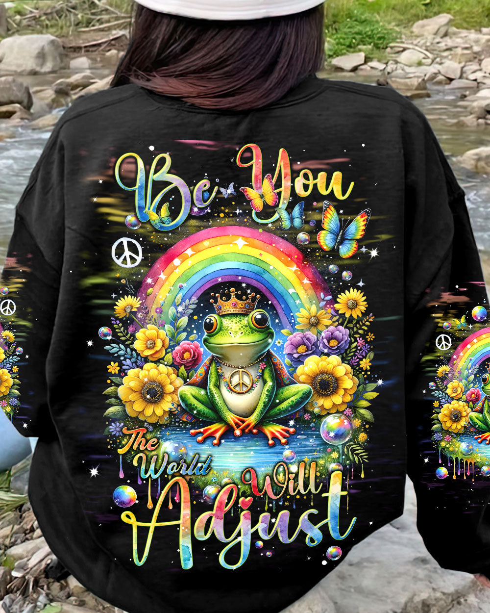 BE YOU THE WORLD WILL ADJUST FROG RAINBOW ALL OVER PRINT - TLNT2311234