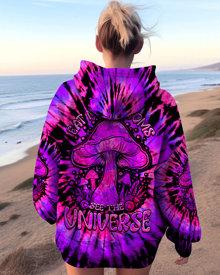 EAT MUSHROOMS SEE THE UNIVERSE TIE DYE ALL OVER PRINT - TLTW0208231
