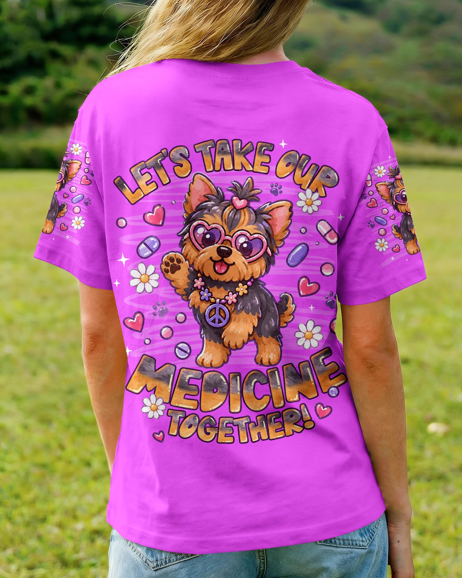 LET'S TAKE OUR MEDICINE YORKIE DOG ALL OVER PRINT - TLNT0907262
