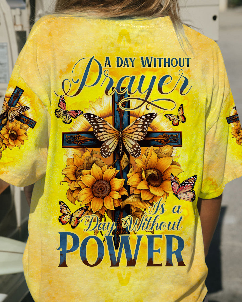 A DAY WITHOUT PRAYER IS A DAY WITHOUT POWER ALL OVER PRINT - TYTD0307233