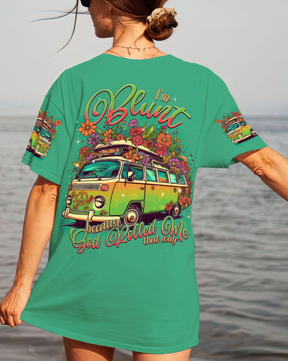 I'M BLUNT BECAUSE GOD ROLLED ME ALL OVER PRINT - TLNT2006234