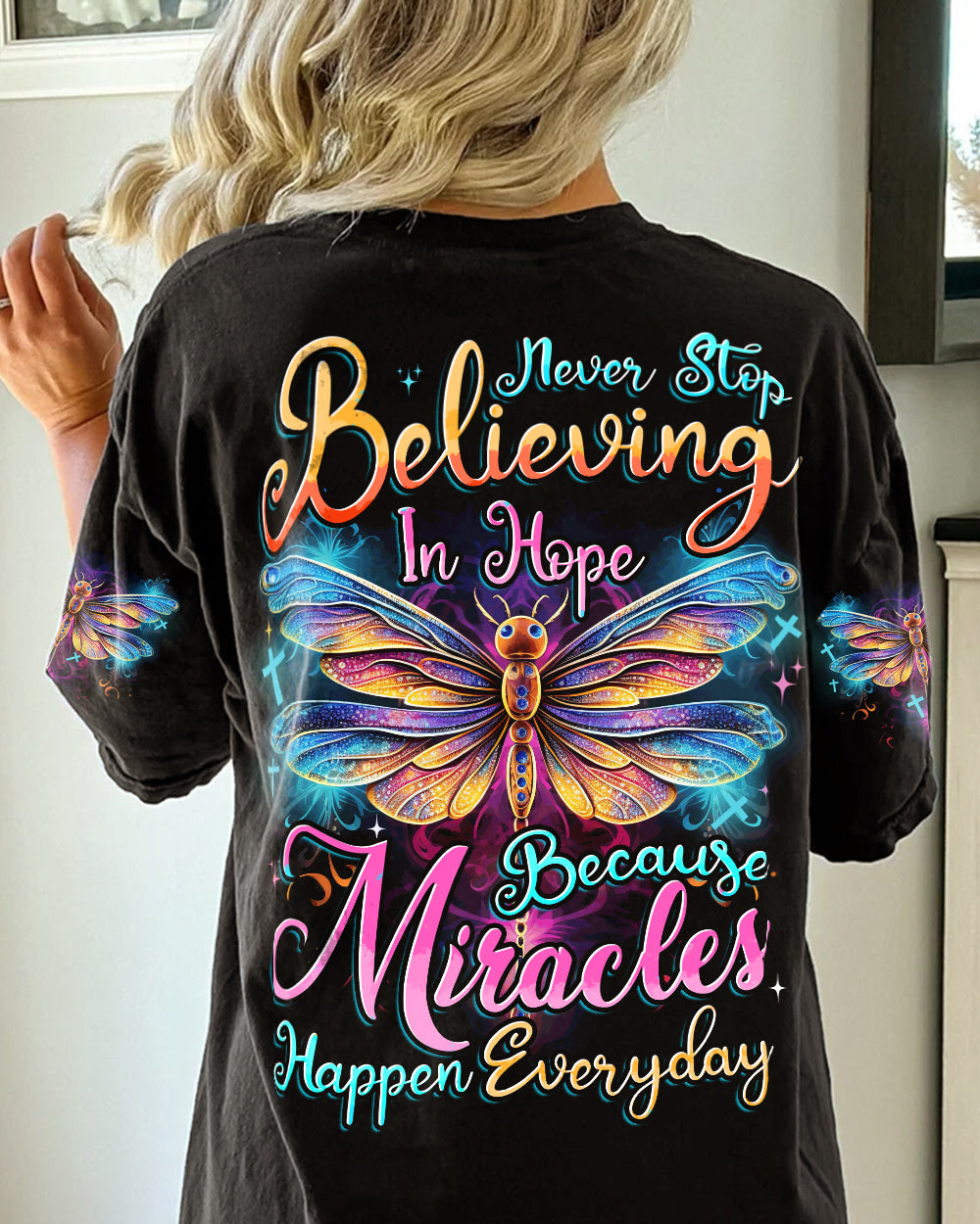 NEVER STOP BELIEVING IN HOPE ALL OVER PRINT - TYTD1707232
