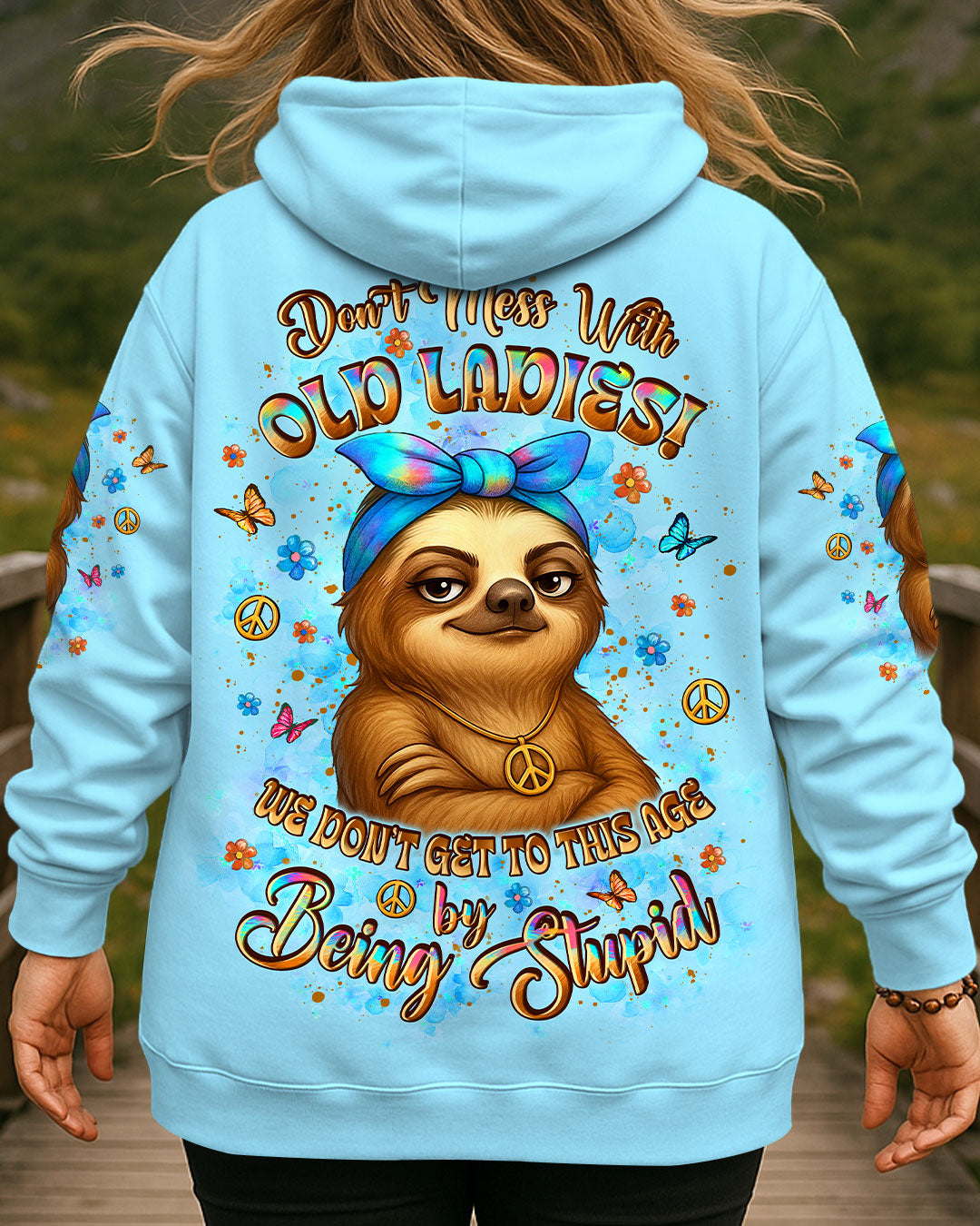 DON'T MESS WITH OLD LADIES ALL OVER PRINT - YHLT2307254