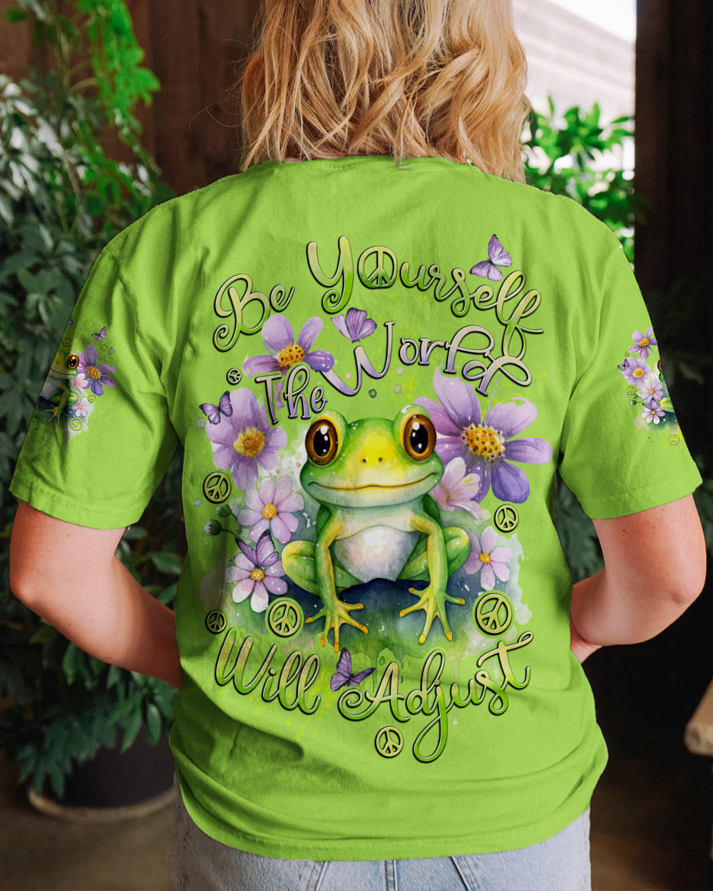 BE YOURSELF THE WORLD WILL ADJUST ALL OVER PRINT - TYTD0812233