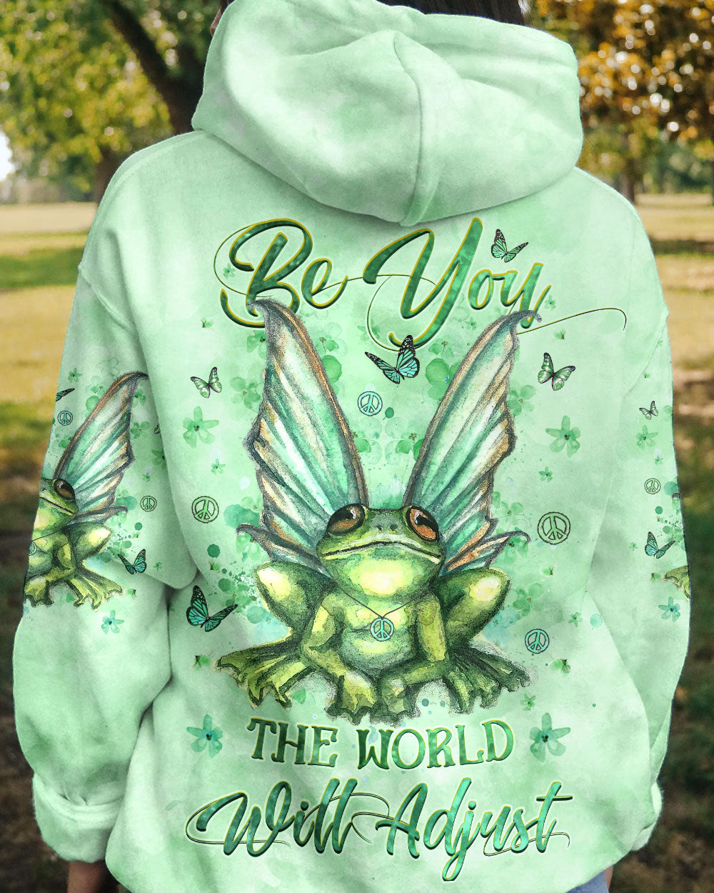 BE YOU THE WORLD WILL ADJUST ALL OVER PRINT - YHHG0908235