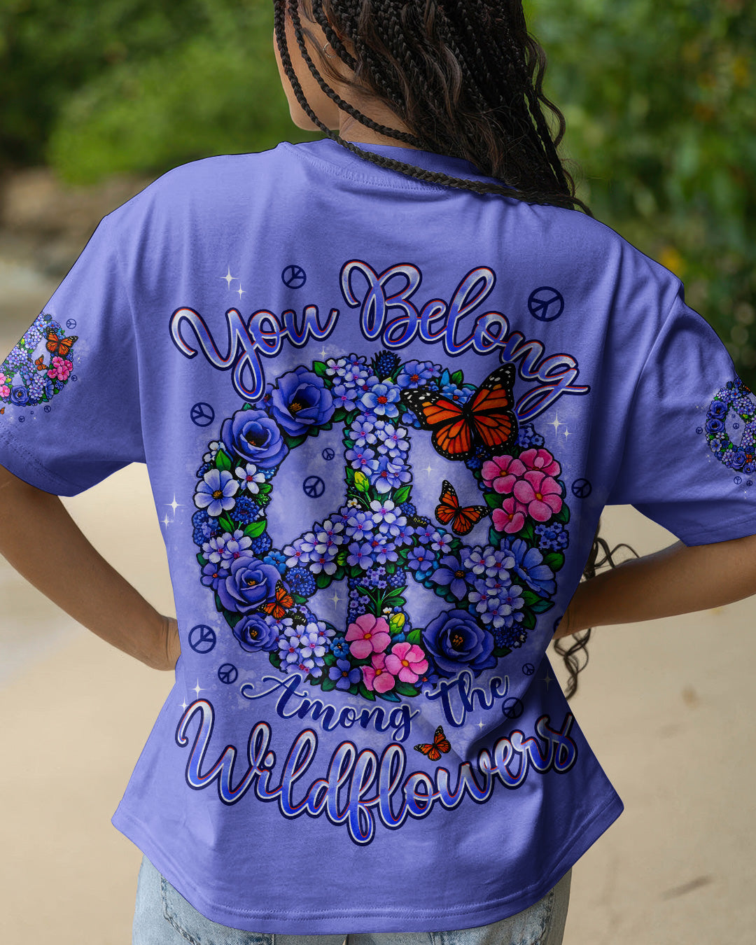 YOU BELONG AMONG THE WILDFLOWERS ALL OVER PRINT - TYPQ2803262