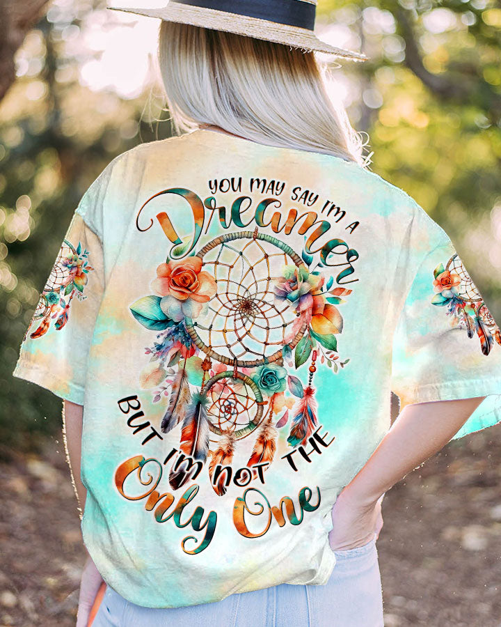 YOU MAY SAY I'M A DREAMER DREAMCATCHER ALL OVER PRINT - TLTW2606236