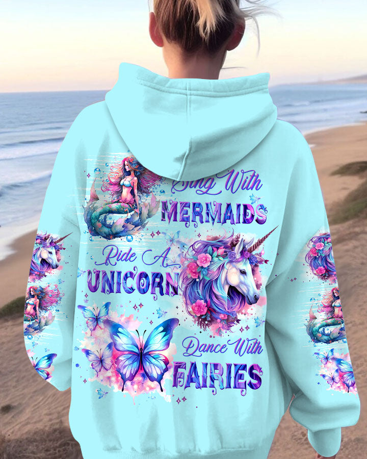 SING WITH MERMAIDS RIDE A UNICORN ALL OVER PRINT - TLTW0909236