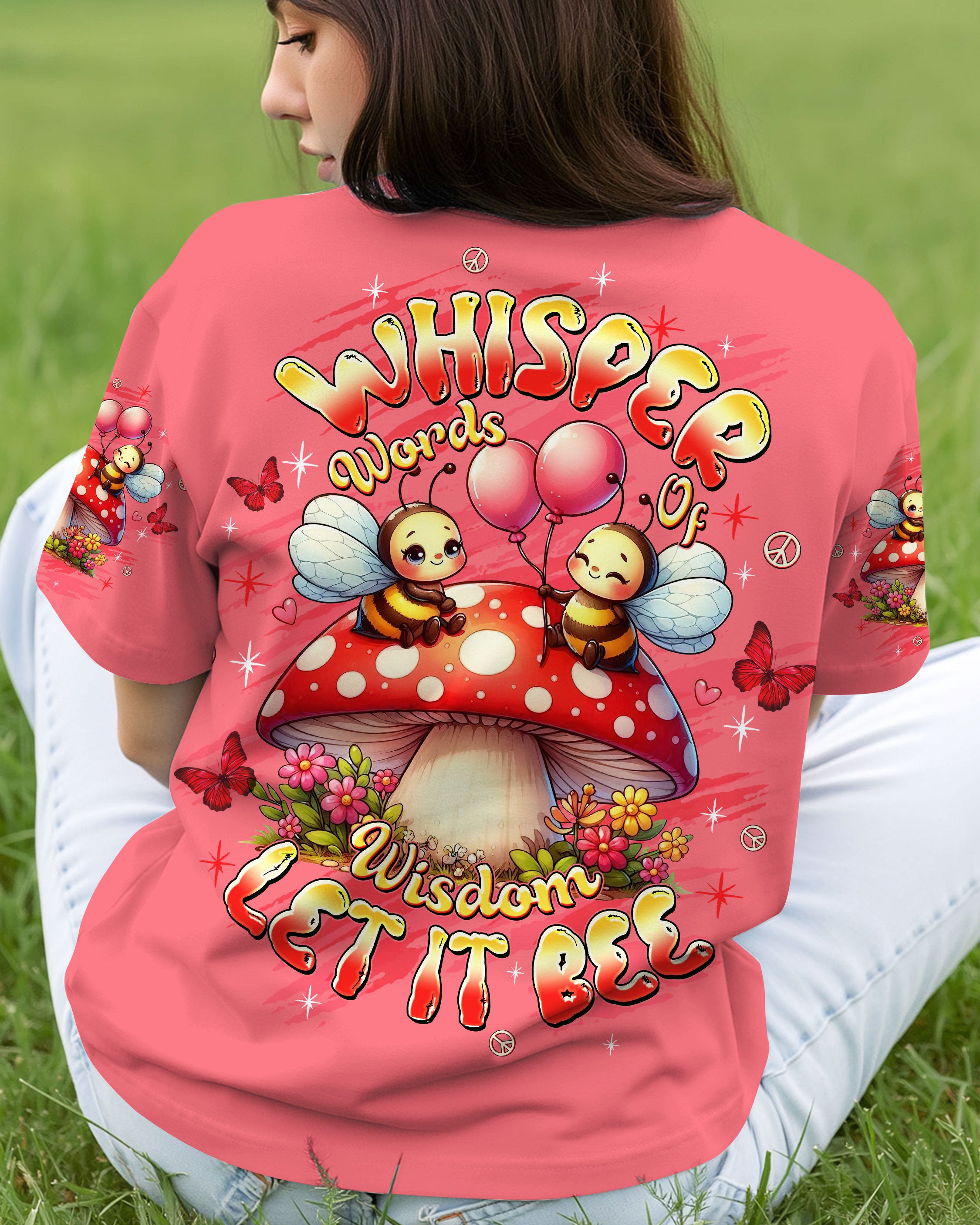 WHISPER WORDS OF WISDOM BEE ALL OVER PRINT - TLTW2009252
