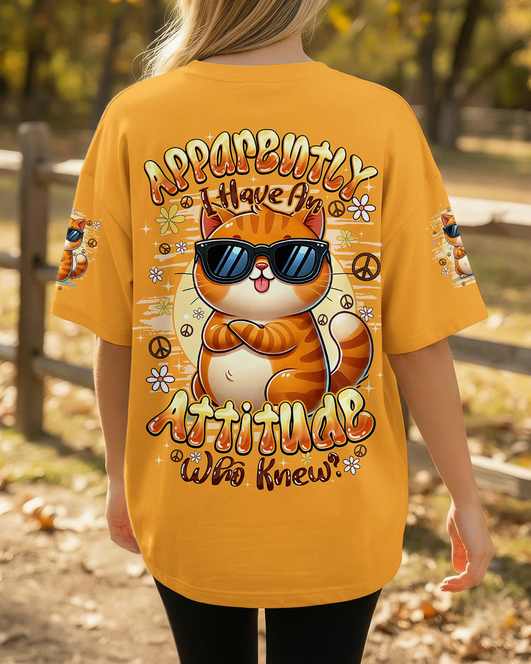 APPARENTLY I HAVE AN ATTITUDE WHO KNEW CAT ALL OVER PRINT - TYQY1202263