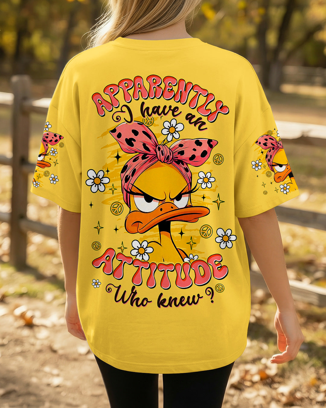 APPARENTLY I HAVE AN ATTITUDE WHO KNEW DUCK ALL OVER PRINT - TLTW0403261