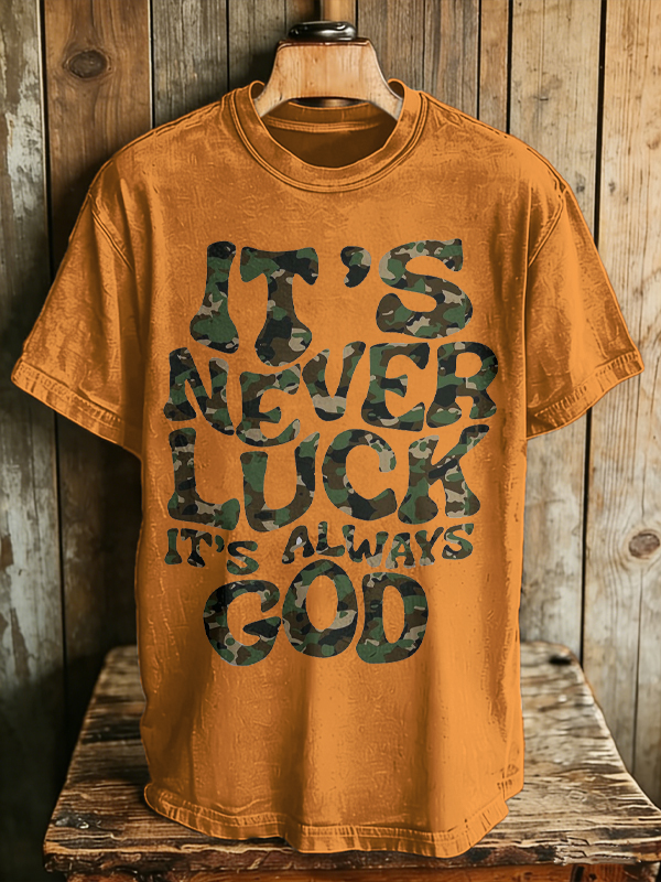 Men's Camo Pattern It's Never Luck It's Always God Print Cotton Casual T-Shirt