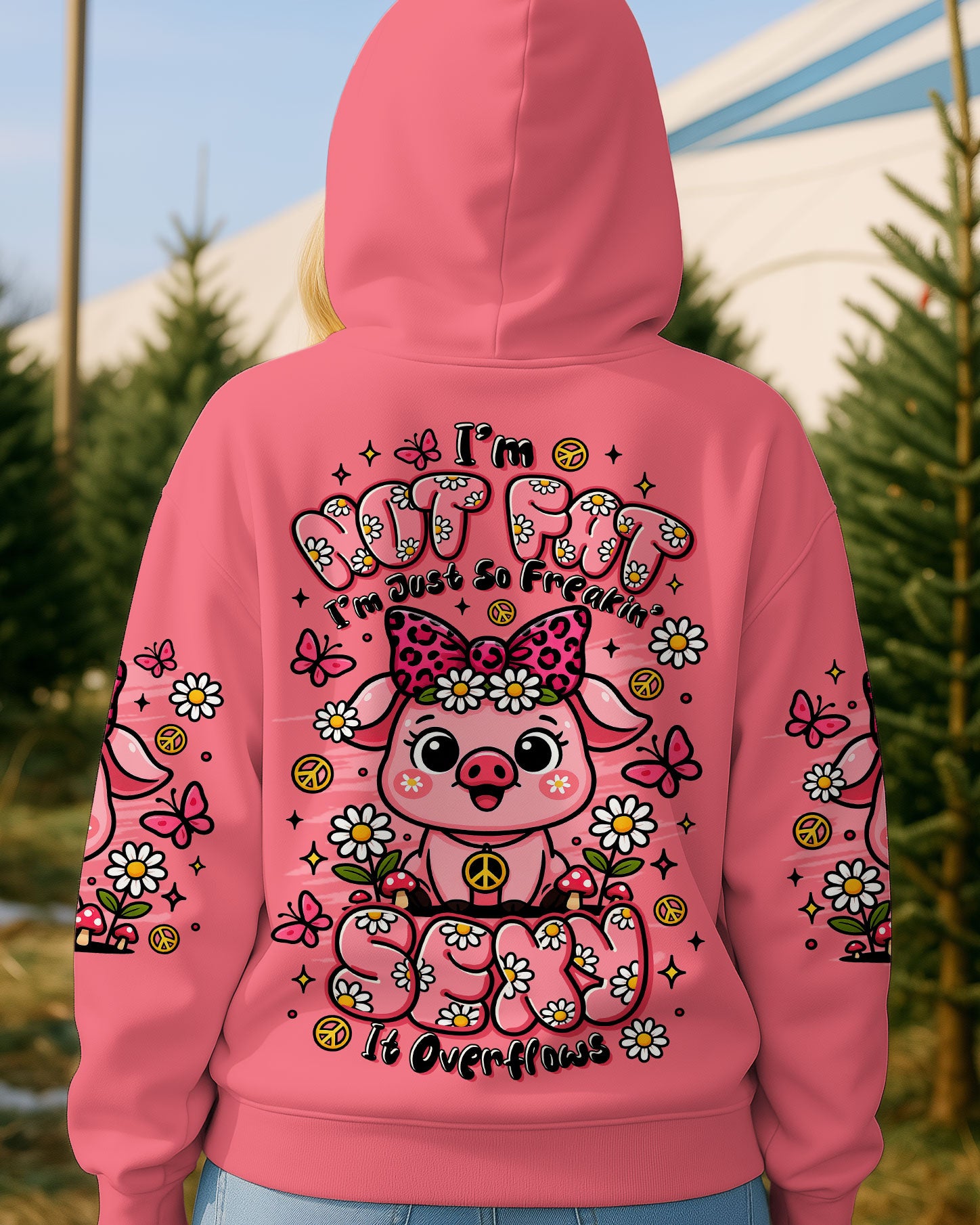 I'M NOT FAT I'M JUST SO FREAKIN SEXY IT OVERFLOWS PIG ALL OVER PRINT - TLTR2208251
