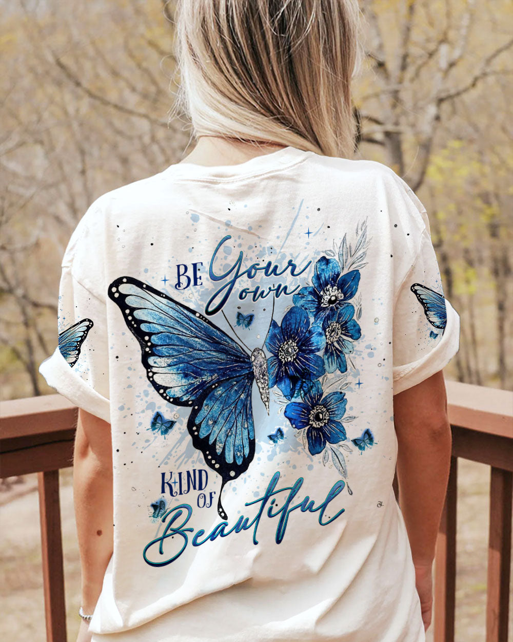 BE YOUR OWN KIND OF BEAUTIFUL BUTTERFLY ALL OVER PRINT - TLNT1306232