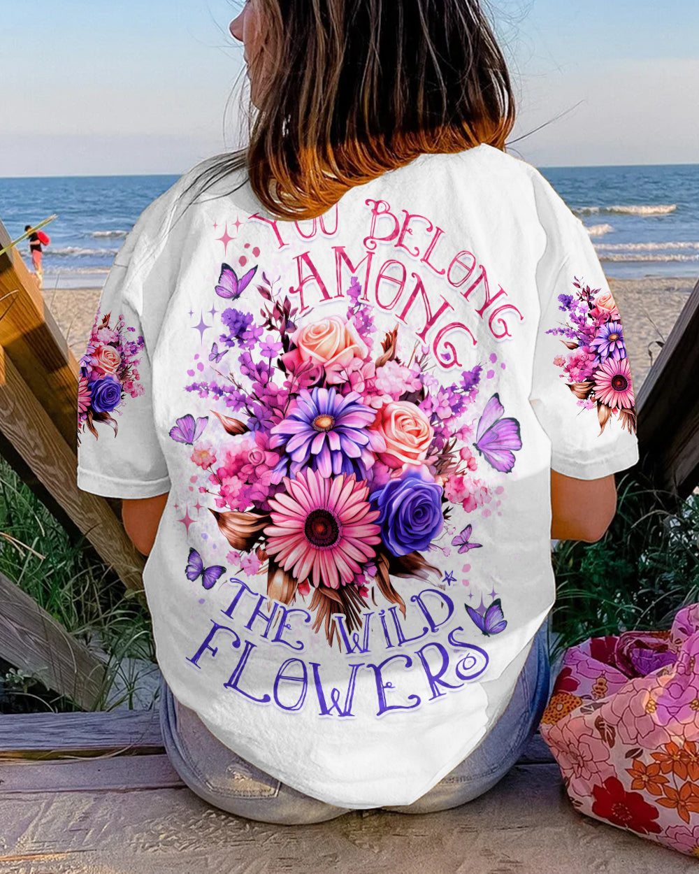 YOU BELONG AMONG THE WILDFLOWERS ALL OVER PRINT - TYTD1906233